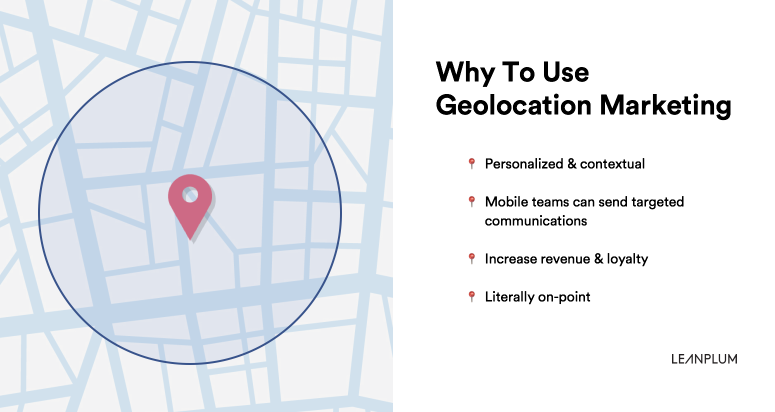 Why to use Geolocation Marketing | Leanplum